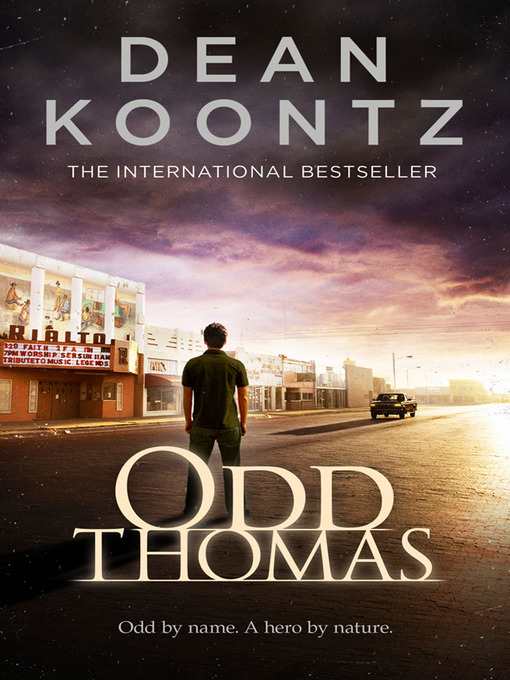 Title details for Odd Thomas by Dean Koontz - Available